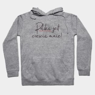 Poland is a Part of Me Hoodie